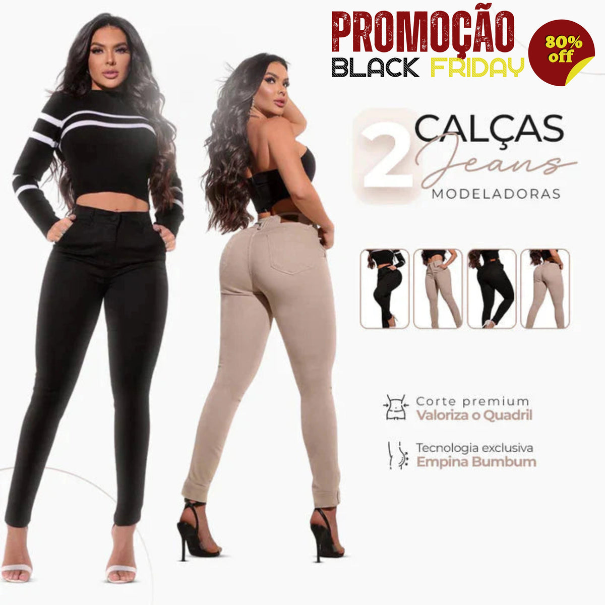 Kit 2 Calças Jeans Ultra Modeladoras - A Escolha das Famosas